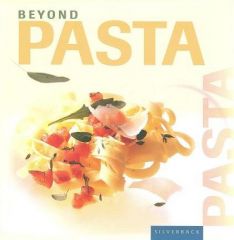 Beyond, Pasta