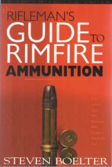 Rifleman's Guide to Rimfire Ammunition